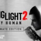 Dying Light 2 Stay Human Ultimate Edition
